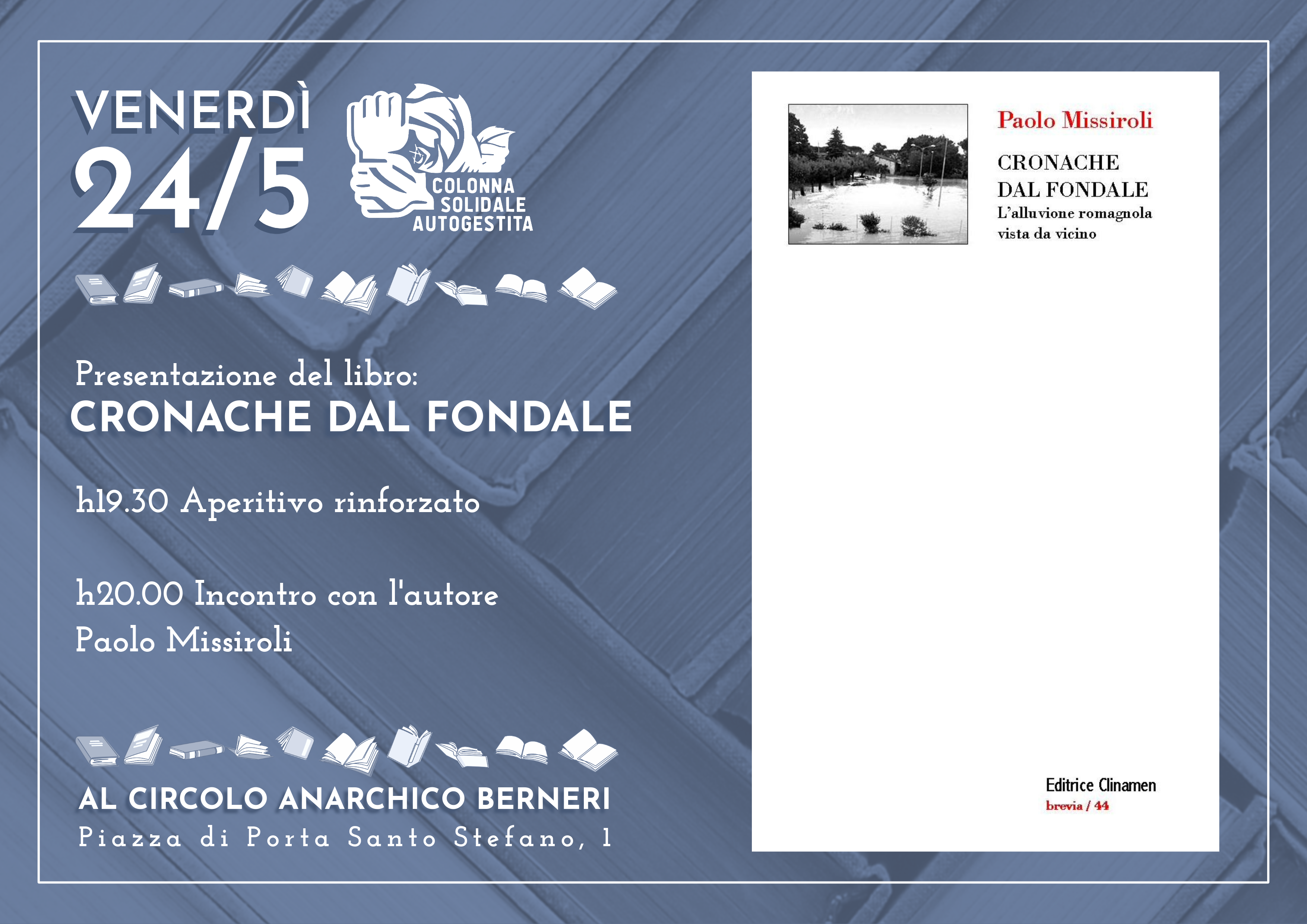 La Colonna Solidale Autogestita presenta “Cronache dal fondale” con l’autore Paolo Missiroli