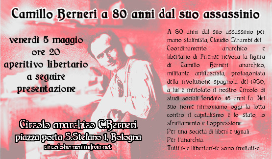 Venerdi 5 Maggio – Camillo Berneri a 80 anni dal suo assasinio